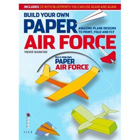 Build Your Own Paper Air Force [平裝] (製作你自己的紙空軍)