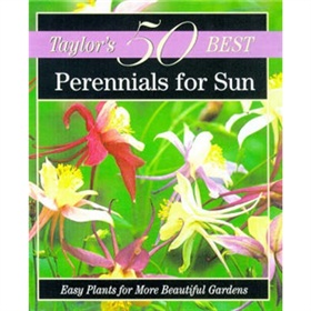 Taylor s 50 Best Perennials for Sun [平裝]