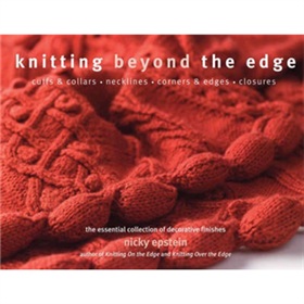 Knitting Beyond the Edge [平裝] (除邊緣以外的編織: 裝飾飾面的重要選擇)