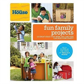This Old House Fun Family Projects: Great Ideas that Mom, Dad, and Kids Can Build and Enjoy! [平裝]