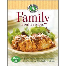 Gooseberry Patch: Family Favorite Recipes [平裝]