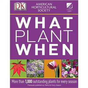 American Horticultural Society : What Plant When [平裝]