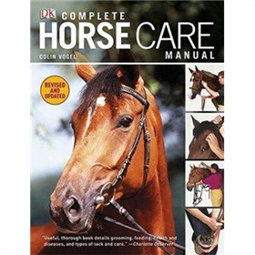 Complete Horse Care Manual [精裝]