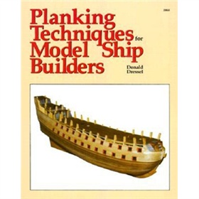 Planking Techniques for Model Ship Builders [平裝]