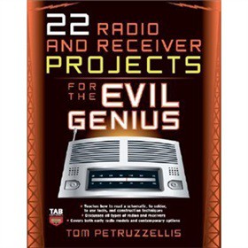 22 Radio and Receiver Projects for the Evil Genius [平裝]