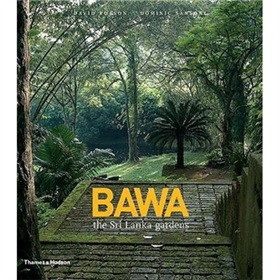 Bawa: The Sri Lanka Gardens [精裝]