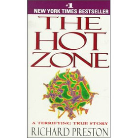 The Hot Zone: A Terrifying True Story [平裝]