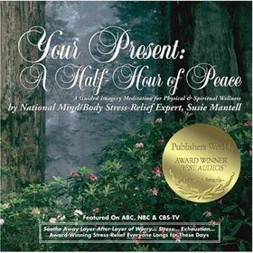 Your Present: A Half-Hour of Peace [Audio CD] [平裝]