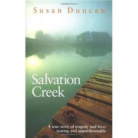 Salvation Creek : An Unexpected Life [平裝]