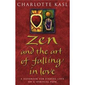 Zen and the Art of Falling in Love [平裝]