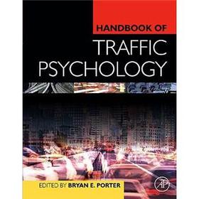 Handbook of Traffic Psychology [精裝] (交通心理學手冊)