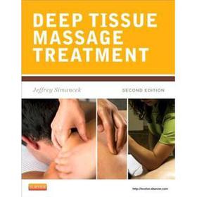Deep Tissue Massage Treatment [平裝] (深層組織按摩療法:神經肌肉治療手冊)