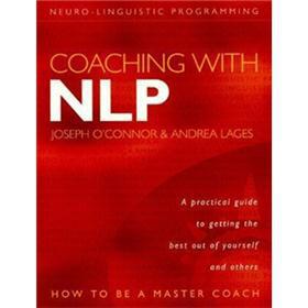 Coaching with NLP: How to Be a Master Coach [平裝]