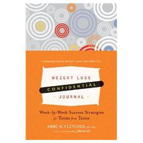Weight Loss Confidential Journal: Week-by-Week Success Strategies for Teens from Teens [精裝]