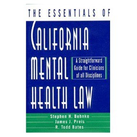 The Essentials of California Mental Health Law (The Essentials of Series) [精裝]