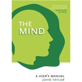 The Mind: A User s Manual [平裝] (精神：用戶手冊)