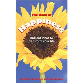 The Book of Happiness: Brilliant Ideas to Transform Your Life [平裝]