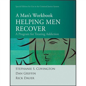 Helping Men Recover: A Man s Workbook - Special Edition for the Criminal Justice System [平裝]