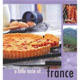 A Little Taste of France (new) [平裝] (法國味道)