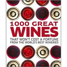 1000 Great Wines That Won t Cost a Fortune [精裝]