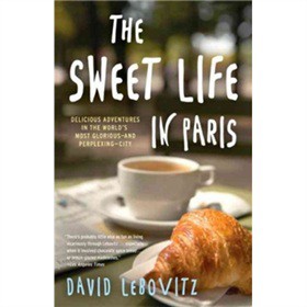 The Sweet Life in Paris [平裝]