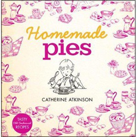 Homemade Pies [精裝] (自製餡餅)