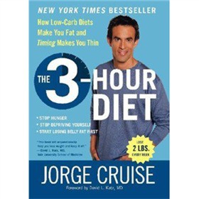 The 3-Hour Diet: How Low-Carb Diets Make You Fat and Timing Makes You Thin [精裝]