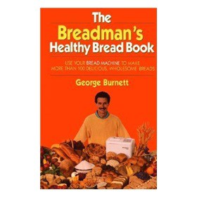 Breadman s Healthy Bread [精裝]