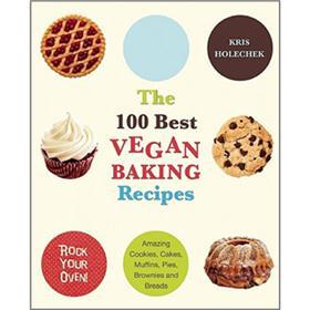 100 Best Vegan Baking Recipes [平裝]