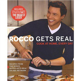 Rocco Gets Real: Cook at Home, Every Day [平裝]