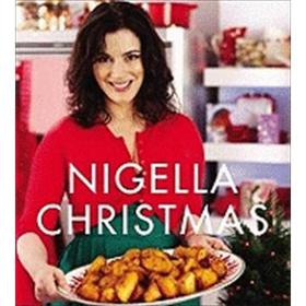 Nigella Christmas: Food, Family, Friends, Festivities [精裝]