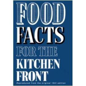Food Facts for the Kitchen Front (Cookery) [精裝]