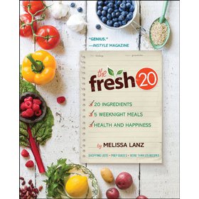 The Fresh 20: 20-Ingredient Meal Plans for Health and Happiness 5 Nights a Week [平裝]