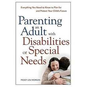 Parenting an Adult with Disabilities or Special Needs [平裝]