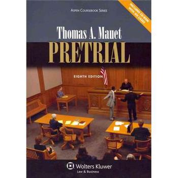 Pretrial, Eighth Edition (Aspen Coursebook Series) [平裝]