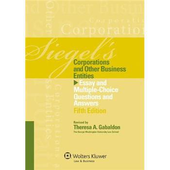Siegels Corporations: Essay & Multiple Choice Question Answers [平裝]
