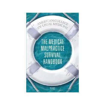 The Medical Malpractice Survival Handbook [平裝] (醫療事故生存手冊)