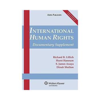 International Human Rights: Documentary Supplement [平裝] (國際人權：文獻增補)