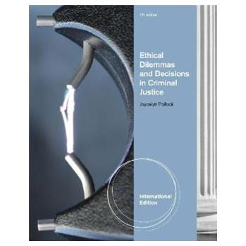 Ethical Dilemmas and Decisions in Criminal Justice [平裝]