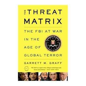 The Threat Matrix: The FBI at War [平裝]