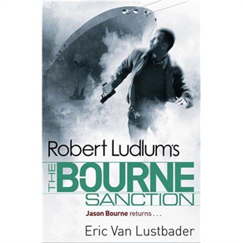 Robert Ludlum s the Bourne Sanction [平裝] (《伯恩的制裁》)