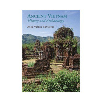 Ancient Vietnam: History and Archaeology [平裝]
