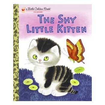 The Shy Little Kitten [精裝]