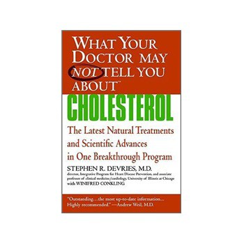 What Your Doctor May Not Tell You About(TM) : Cholesterol [平裝]