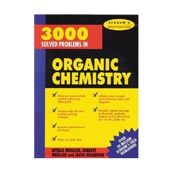 3000 Solved Problems in Organic Chemistry (Schaum s Solved Problems) [平裝]