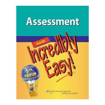 Assessment Made Incredibly Easy! (Incredibly Easy! Series) [平裝]