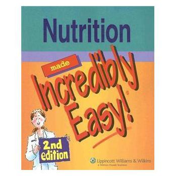 Nutrition Made Incredibly Easy! (Incredibly Easy! Series) [平裝]