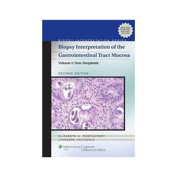 Biopsy Interpretation of the Gastrointestinal Tract Mucosa: Volume 1: Non-Neoplastic [精裝]