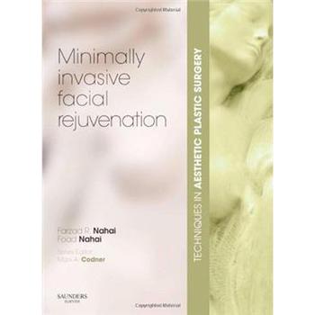 Techniques in Aesthetic Plastic Surgery Series: Minimally-Invasive Facial Rejuvenation with DVD [精裝] (美容整形外科技術系列:微創面部年輕化)