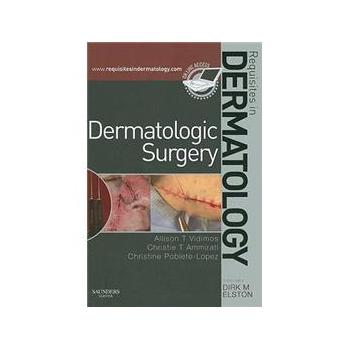Dermatologic Surgery [精裝] (皮膚病手術)